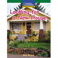 National Geographic: Windows on Literacy: Looking for a New House