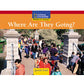National Geographic: Windows on Literacy Where Are They Going?