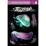 Jellyfish! ( Penguin Young Readers, Level 4 )