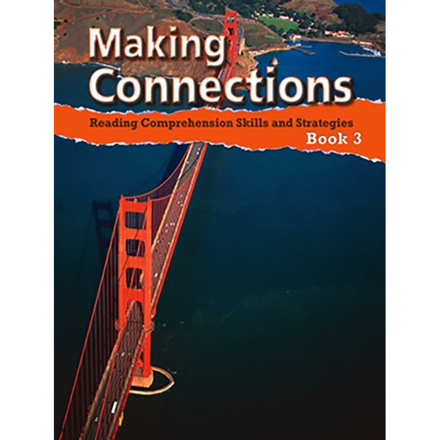 Making Connections Student Book, Skills and Themes, Level 3