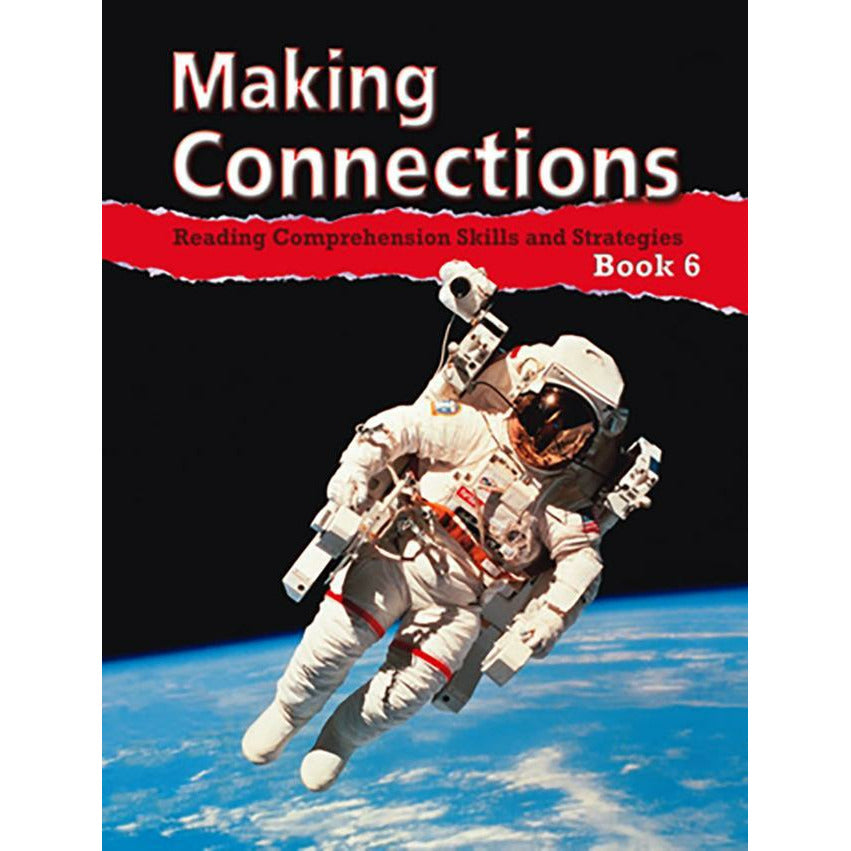 Making Connections Student Book, Skills and Themes, Level 6