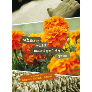 Where Wild Marigolds Grow