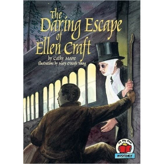 The Daring Escape of Ellen Craft