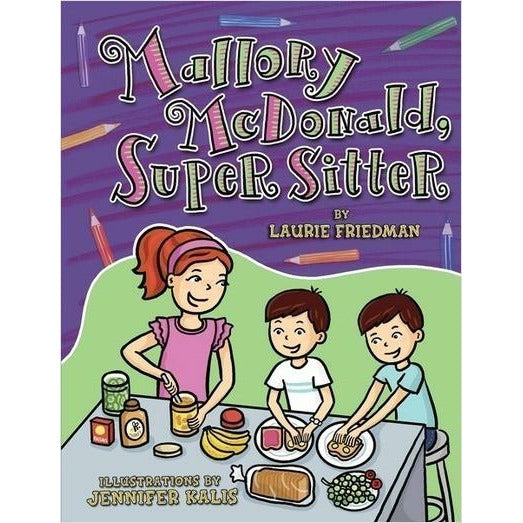 Mallory McDonald, Super Sitter