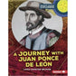 A Journey with Juan Ponce de León