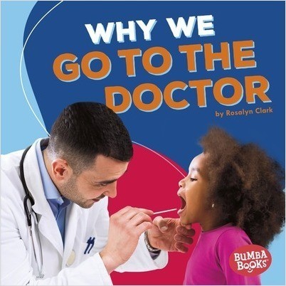 Why We Go to the Doctor