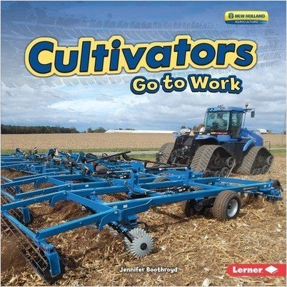 Cultivators Go to Work