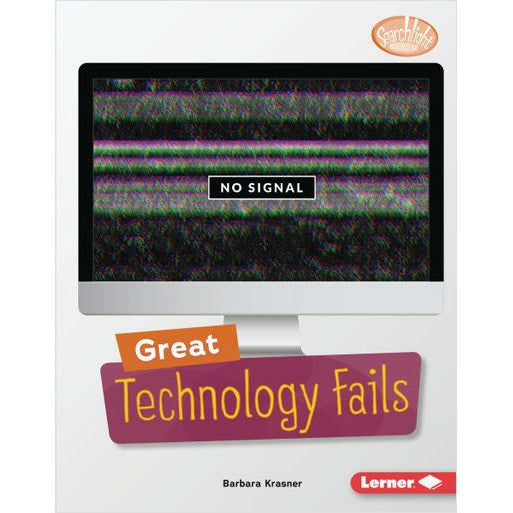 Great Technology Fails