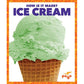 How Is It Made? Ice Cream