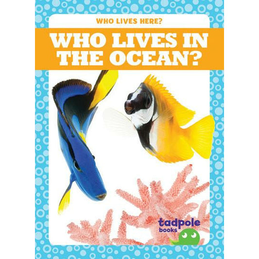 Who Lives in the Ocean?