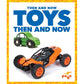 Toys Then and Now-Paperback