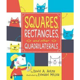 Squares, Rectangles, and other Quadrilaterals