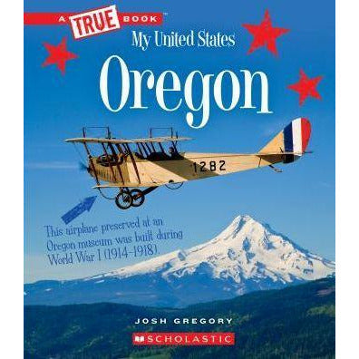 A True Book- Oregon