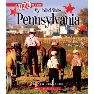 A True Book- Pennsylvania