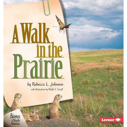 A Walk in the Prairie