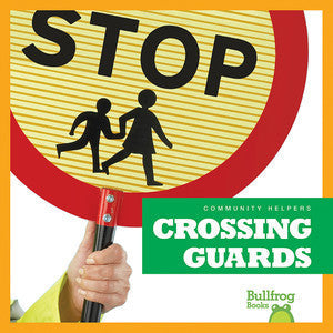 Community Helpers- Crossing Guards