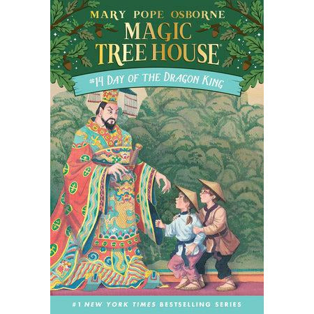 Magic Tree House #14: Day of the Dragon King