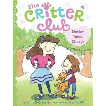 The Critter Club #12: Marion Takes Charge