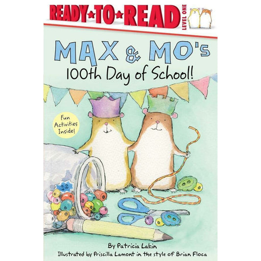 Max & Mo's 100th Day of School!