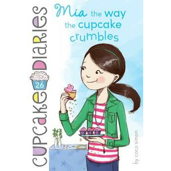 Mia the Way the Cupcake Crumbles