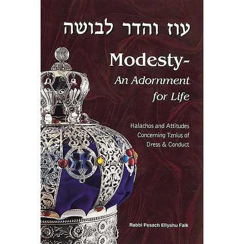 Modesty: An Adornment for Life