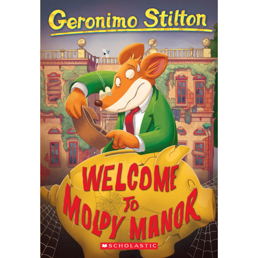 Geronimo Stilton: Welcome to Moldy Manor (#59)