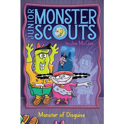 Junior Monster Scouts: Monster of Disguise 4