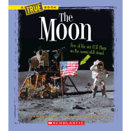The Moon (A True Book: Space)