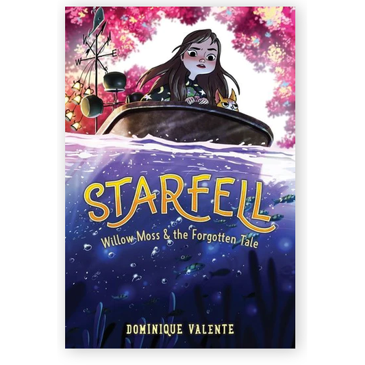 Starfell #2: Willow Moss & the Forgotten Tale - Paperback