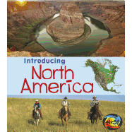 Introducing North America ( Introducing Continents )