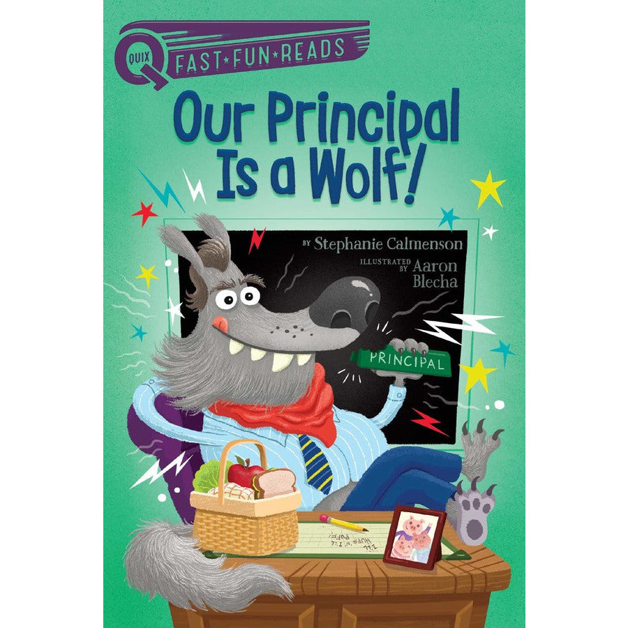Our Principal Is a Wolf!