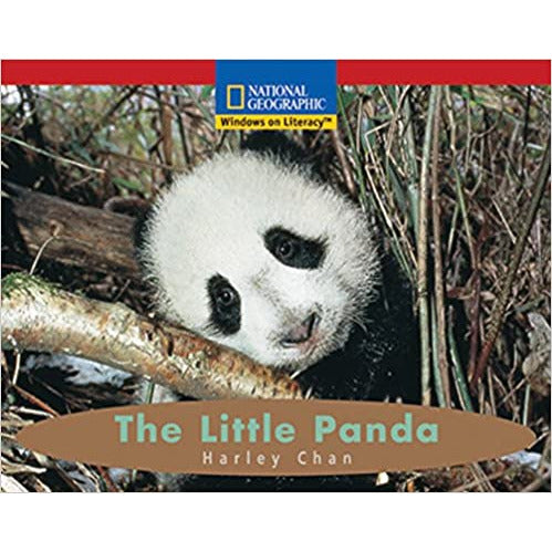 National Geographic: Windows on Literacy: The Little Panda