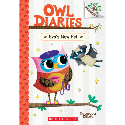 Owl Diaries #15: Eva's New Pet