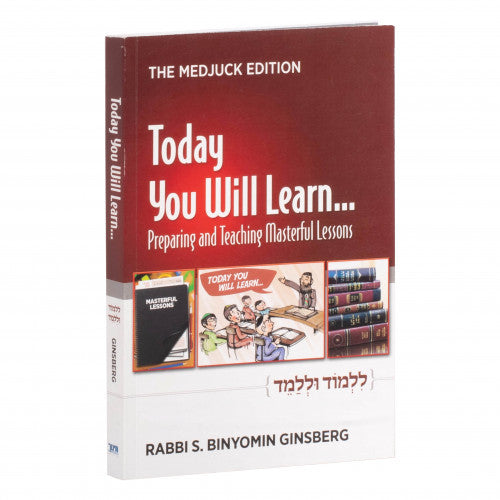 Today You Will Learn...: Preparing and Teaching Masterful Lessons