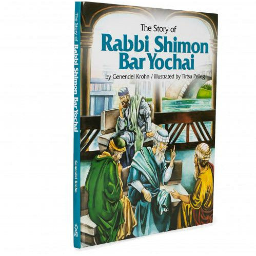 The Story of Rabbi Shimon Bar Yochai - Menucha Classroom Solutions