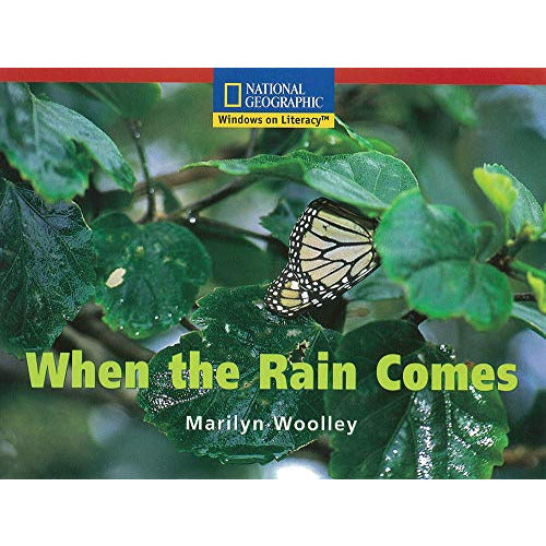 National Geographic: Windows on Literacy: When the Rain Comes