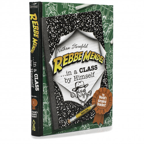 Rebbe Mendel #5: In a Class By Himself - Menucha Classroom Solutions
