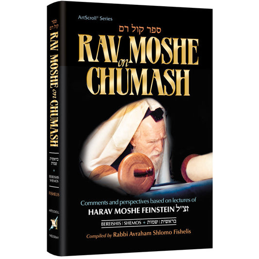 Rav Moshe on Chumash Vol 1