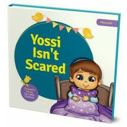 Yossi Isn't Scared