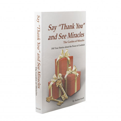 Say " Thank You" and See Miracles