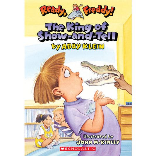 Ready, Freddy! #2: The King of Show-and-Tell