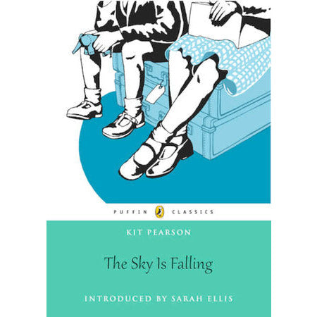 The Sky Is Falling: Puffin Classics Edition (Canada Puffin Classics)