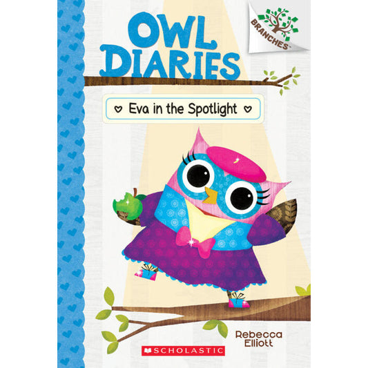 Owl Diaries #13: Eva in the Spotlight