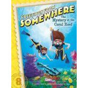 Greetings From Somewhere: #08 The Mystery at the Coral Reef