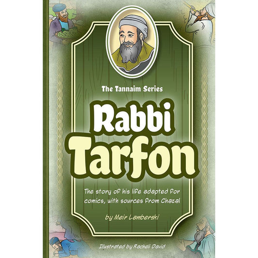 Tannaim Series: Rabbi Tarfon