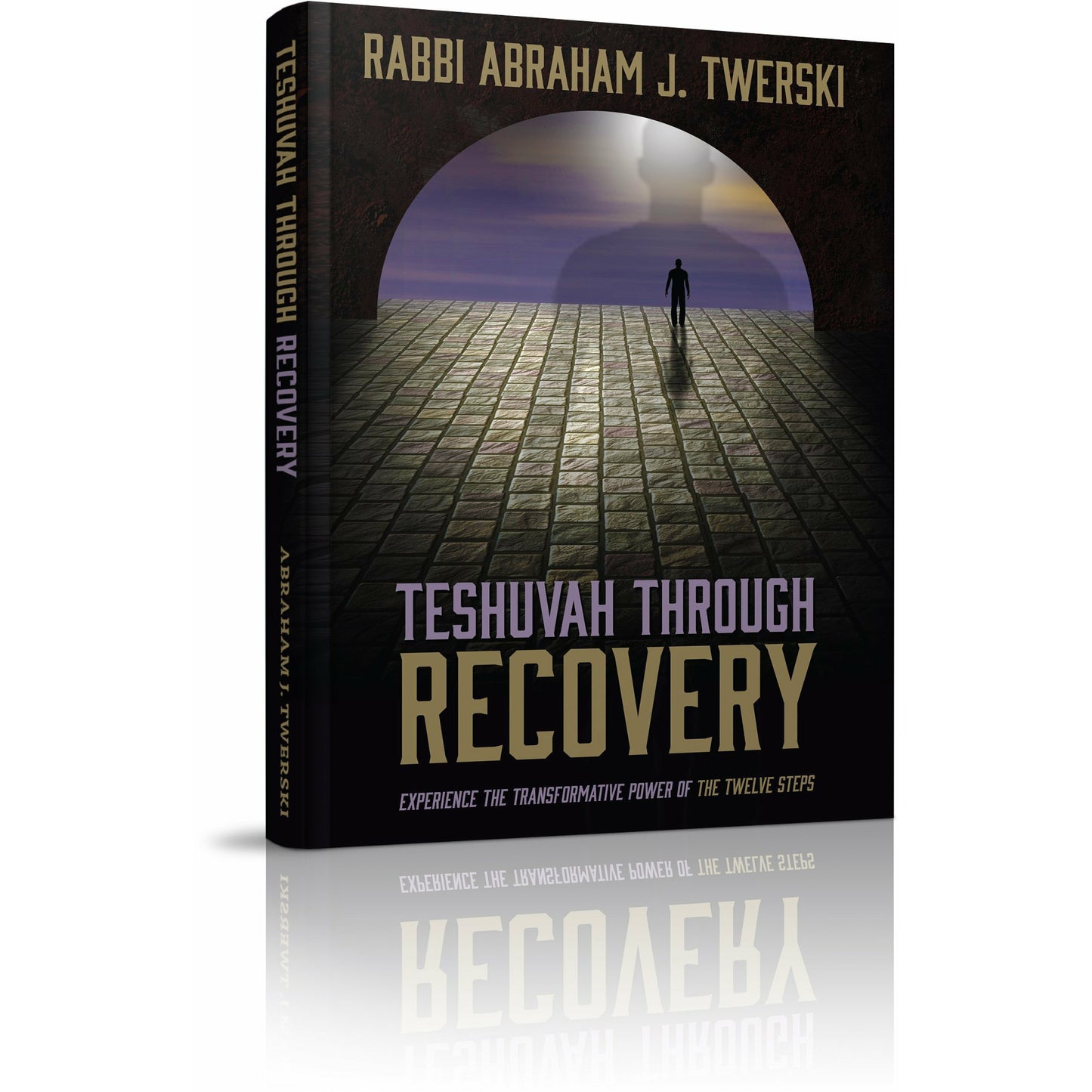 Teshuvah Through Recovery - [product_SKU] - Menucha Publishers Inc.