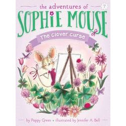 Adventures of Sophie Mouse #07: The Clover Curse