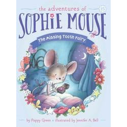 Adventures of Sophie Mouse #15: The Missing Tooth Fairy