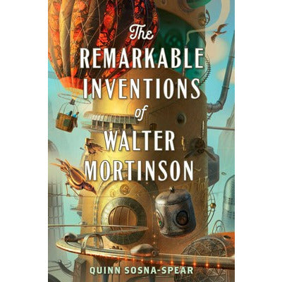 The Remarkable Inventions of Walter Mortinson