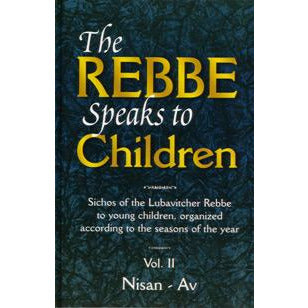 The Rebbe Speaks to Children Vol. 2